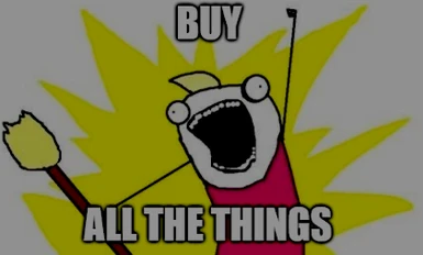 Buy All The Things
