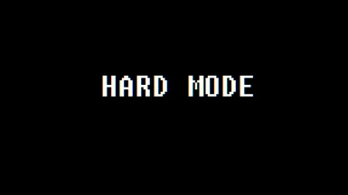 Harder Mode(s)