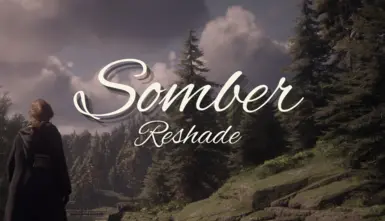 Somber Reshade