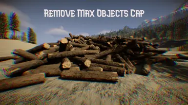 Remove Max Objects Cap