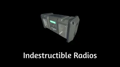 Indestructible Radios