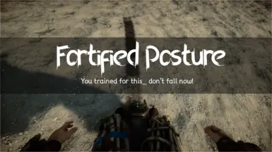 Fortified Posture