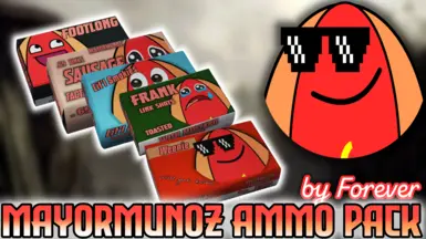 MayorMunoz Ammo Pack by Forever