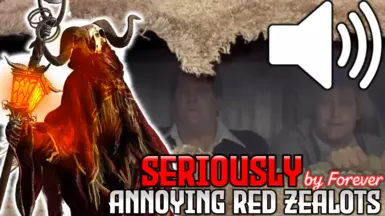 Seriously Annoying Red Zealots