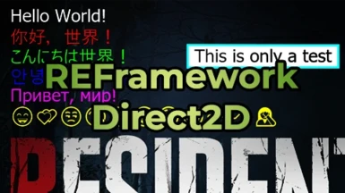 REFramework Direct2D