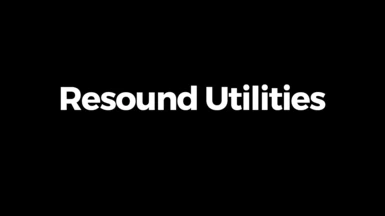 Resound Utilities