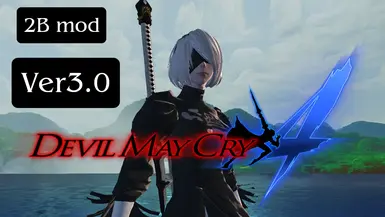 2B mod Ver3.0