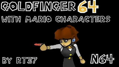 Goldfinger 64 with Mario Characters