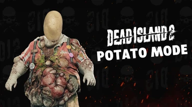 Potato mode