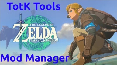 TotK Tools Mod Manager