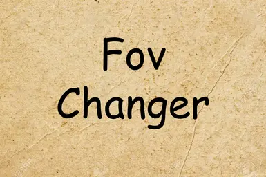 Fov changer