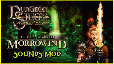 Dungeon Siege 1 Legends Of Aranna Morrowind Sound Replacer
