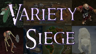 Variety Siege - Just Different Enough