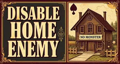 Disable Home Enemy