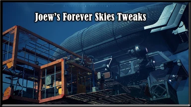 Joew's Forever Skies Tweaks