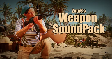 Zota6's Weapon Soundpack (uncomplete)