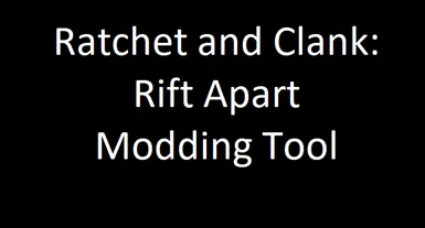 Ratchet and Clank Modding Tool