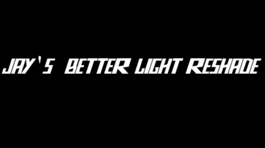 Jay's Better Light Rehade