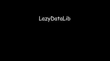 LazyDataLib