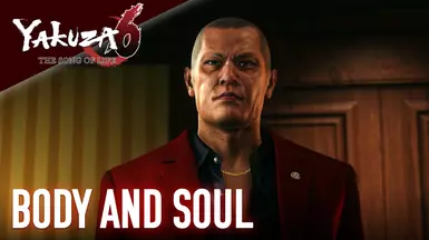 Body and Soul - Yakuza 6
