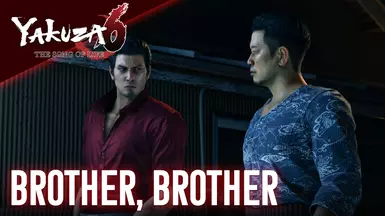 Brother Brother - Yakuza 6