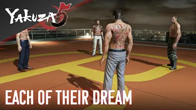 Each of their Dream - Yakuza 5