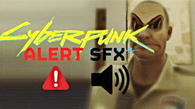 Cyberpunk2077 ALERT SFX