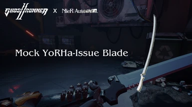 Mock YoRHa-Issue Blade