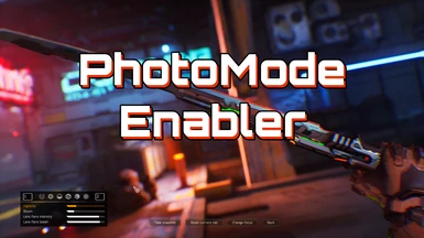PhotoMode Enabler - FOR DEMO