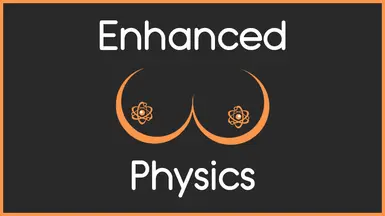 Enhanced Physics