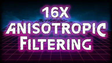 Fixed 16x Anisotropic Filtering (FC3BD)