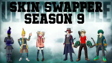 Skin Swapper Season 9 Update