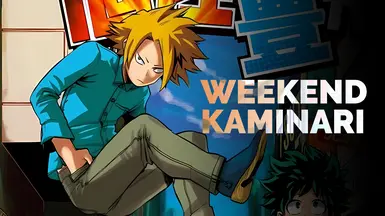 Weekend Kaminari