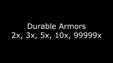 Durable Armors