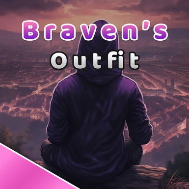 Braven's Outfit