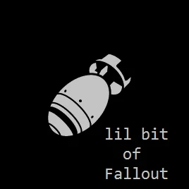 Lil Bit of Fallout