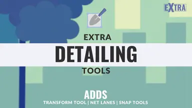 Extra detailing tools