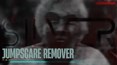 Jumpscare Remover