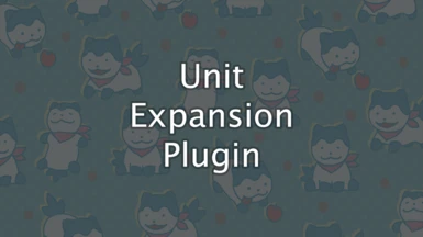 Unit Expansion Plugin