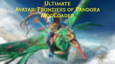 Ultimate Avatar Frontiers of Pandora ModLoader