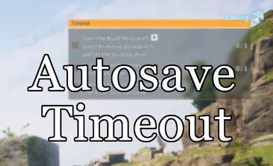 Autosave Timeout