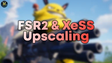 FSR2 or XeSS Upscaling