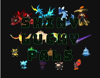 Shiny Lucky Pals