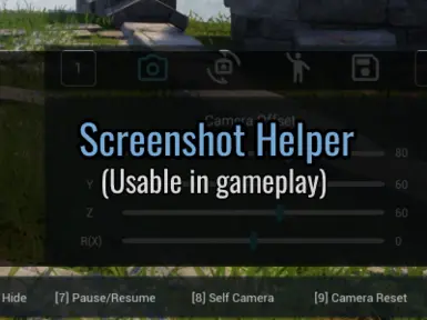 (0.6.2) Screenshot Helper(Hide Character HUD and Camera Offset Pause FOV Rotation Animation)(GamePass and Steam)