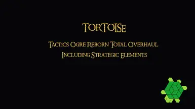 TORTOISE - Tactics Ogre Reborn Total Overhaul Including Strategic ...