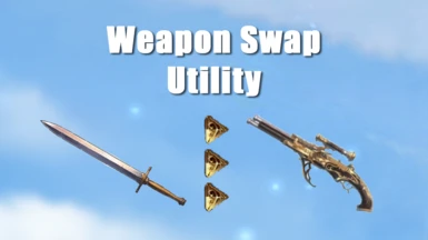 Weapon Swap Utility