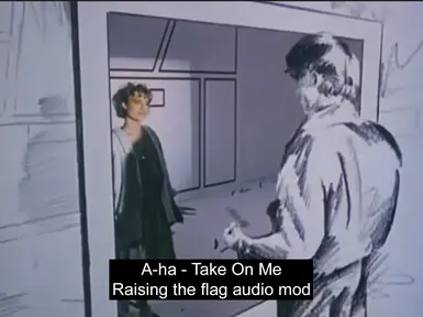 a-ha - Take On Me Raise the Flag music Mod
