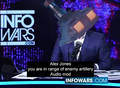 Alex jones alarm you are in range of enemy artillery Audio mod