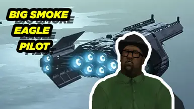 Big Smoke Eagle Voice - GTA San Andreas