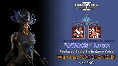 Lotus (From Warframe) voice replaces Eagle-1